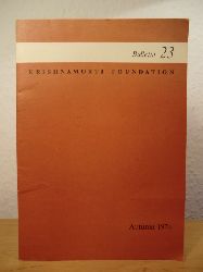 Krishnamurti Foundation  Bulletin Number 23, Autumn 1974 