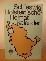 Thomsen, Martin (verantwortlich fr den Inhalt)  Schleswig-Holsteinischer Heimatkalender 1981 - 43. Jahrgang 