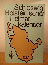 Thomsen, Martin (verantwortlich fr den Inhalt):  Schleswig-Holsteinischer Heimatkalender 1981 - 43. Jahrgang 