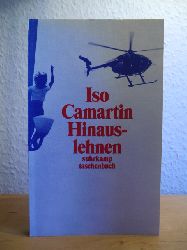 Camartin, Iso  Hinauslehnen. Geschichten, Glossen, Essays 