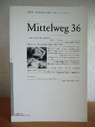 Bauer, Martin / Zipfel, Gaby (Redaktion)  Mittelweg 36. Zeitschrift des Hamburger Instituts fr Sozialforschung. Ausgabe 4, August / September 2007, 16. Jahrgang 