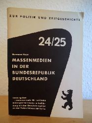 Meyn, Hermann  Massenmedien in der Bundesrepublik Deutschland. Ergnzte Neuauflage 1972 