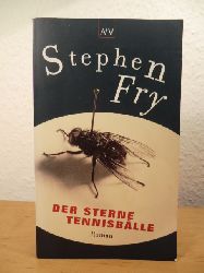 Fry, Stephen  Der Sterne Tennisblle 
