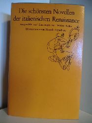 Keller, Walter:  Die schnsten Novellen der italienischen Renaissance. Ill. von Albrecht Appelhans. 