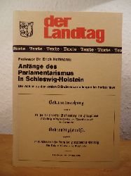 Hoffmann, Erich:  Anfnge des Parlamentarismus in Schleswig-Holstein. Die Wahlen zu den ersten Stndeversammlungen im Herbst 1834. 