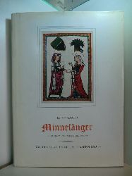 Martin, Kurt:  Minnesnger. Vierundzwanzig farbige Wiedergaben aus der Manessischen Liederhandschrift. Band 1. 