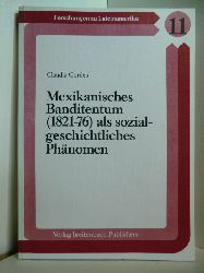 Gerdes, Claudia:  Mexikanisches Banditentum (1821 - 76) als sozialgeschichtliches Phnomen 