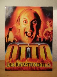 Waalkes, Otto, Bernd Eilert und Michel Bergmann - herausgegeben von Renate Westphal-Lorenz:  Otto - der Katastrofenfilm 