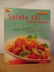 Iburg, Anne:  Salate XXL zum Sattessen. Unsere Top-Rezepte-Listen: schnell, preiswert, auch frs Bro 