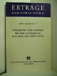 Zerbin-Rdin, Edith:  Vererbung und Umwelt bei der Entstehung psychischer Strungen (Ertrge der Forschung) 