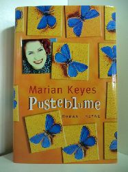 Keyes, Marian:  Pusteblume 