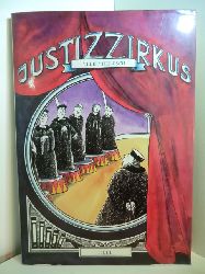 Heinisch, Philipp:  Justizzirkus 