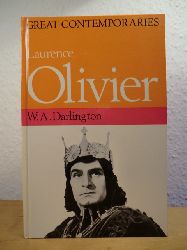 Darlington, W. A.:  Laurence Olivier (English Edition - Great Contemporaries) 