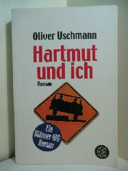 Uschmann, Oliver:  Hartmut und ich. Eine Mnner-WG 