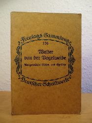 Vogelweide, Walther von der - bertragen und herausgegeben von Edward Samhaber:  Ausgewhlte Lieder und Sprche Walthers von der Vogelweide 