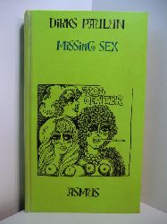 Paulun, Dirks:  Missing Sex 