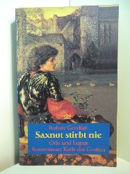 Gordian, Robert:  Saxnot stirbt nie. Odo und Lupus, Kommissare Karls des Groen 