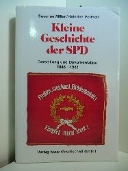 Miller, Susanne und Heinrich Potthoff:  Kleine Geschichte der SPD. Darstellung und Dokumentation 1848 - 1980 