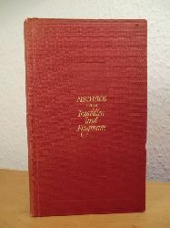 Aischylos - verdeutscht von Ludwig Wolde:  Aischylos. Tragdien und Fragmente 