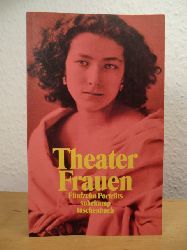 May, Ursula (Hrsg.):  Theaterfrauen. Fnfzehn Portrts 