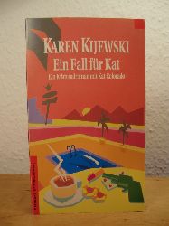 Kijewski, Karen:  Ein Fall fr Kat. Ein Kriminalroman mit Kat Colorado 