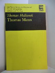 Hollweck, Thomas:  Thomas Mann 