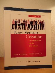 Timmons, Jeffry A. and Stephen Spinelli:  New Venture Creation. Entrepreneurship for the 21st Century 