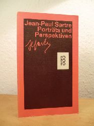 Sartre, Jean-Paul:  Portrts und Perspektiven 