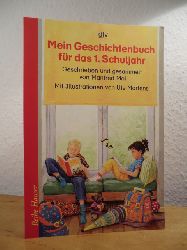 Mai, Manfred und Ute Martens:  Mein Geschichtenbuch fr das 1. Schuljahr 