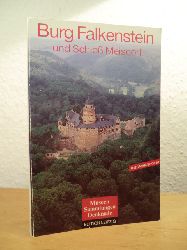 Frotscher, Sven:  Burg Falkenstein und Schlo Meisdorf. Mit entnehmbarer Wanderkarte 