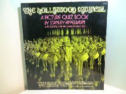 Appelbaum, Stanley:  The Hollywood Musical. A Picture Quiz Book with 215 Stills from Culver Pictures, Inc. 