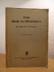 Ried, Ursula:  Vom Geiste des Mittelalters (Mittelalterliche Frmmigkeit) 