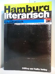 Kulturbehrde der Freien und Hansestadt Hamburg (Hrsg.) - Redaktion Verena Fink:  Hamburg literarisch. Ein Adrebuch 