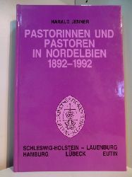 Jenner, Harald:  Pastorinnen und Pastoren in Nordelbien 1892 - 1992. Eine Dokumentation zur Geschichte der Pastorenvereine und des Pastorenstandes 