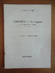 Vivaldi, Antonio:  Concerto in Fa Maggiore per 3 Violini, Archi e Cembalo. F. I. n. 34. Violino I. Concertante 