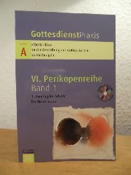 Domay, Erhard (Hrsg.):  Gottesdienstpraxis. Serie A, VI. Perikopenreihe, Band 1: 1. Sonntag im Advent bis Reminiscere. Mit CD-ROM 