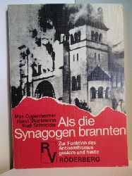 Oppenheimer, Max, Horst Stuckmann und Rudi Schneider (Hrsg.):  Als die Synagogen brannten. Zur Funktion des Antisemitismus gestern und heute 