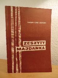 Dunin, Ryszard - Edward Dziadosz, Edward Gryn, Jozef Marszalek, Tadeusz Mencel, Aleksander Moskala und Jan Naumiuk (Kolegium Redakcyjne):  Zeszyty Majdanka Tom II 