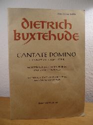 Buxtehude, Dietrich - herausgegeben von Bruno Grusnick:  Cantate Domino (Lobsinget Gott, dem Herrn). Motette fr zwei Soprane, Ba oder Chor und Basso continuo 