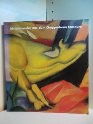 Schneede, Uwe M. (Hrsg.):  Meisterwerke aus dem Guggenheim-Museum. Ausstellung in der Hamburger Kunsthalle, 30. Juni bis 25. September 1994 