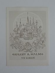 Naha, Johann:  Exlibris fr Harry A. Malm. Motiv: Stadtansicht, unten zahlreiche Wappen 