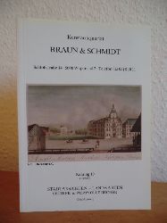 Kunstantiquariat Braun & Schmidt:  Katalog 10 (1988 / 1989). Stadtansichten, Landkarten, seltene und wertvolle Bcher (eine Auswahl) 