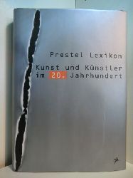 Sagner-Dchting, Karin und Hajo Dchting (Red.):  Prestel Lexikon Kunst und Knstler im 20. Jahrhundert 