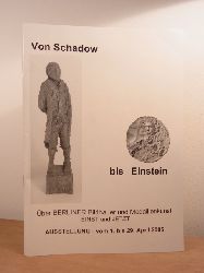 Mller, Heinz-W.:  Von Schadow bis Einstein. Berliner Medailleure einst und jetzt. Medaillen, Plaketten, Kleinplastiken. Ausstellung Galerie Rheinland, 01. bis 29. April 2005 