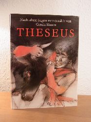 Simon, Gisela:  Theseus. Nach alten Sagen neu erzhlt. Illustriert von Dieter Mller 