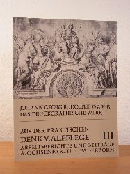 Strohmann, Dirk:  Johann Georg Rudolphi 1633 - 1693. Das druckgraphische Werk. Gemldekatalog-Nachtrag. Aus der praktischen Denkmalpflege III 