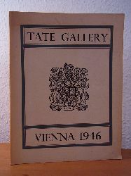 Rothenstein, John (Preface):  Modern British Pictures from the Tate Gallery, exhibited under the Auspices of the British Council. Exhibition at the Akademie der Bildenden Knste, Vienna, 1946 