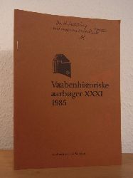Orloff, Arne:  Vaabenhistoriske aarbger XXXI 1985 