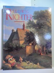 Neidhardt, Hans Joachim:  Ludwig Richter 