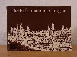 Linkner, Ulrich:  Die Reformation in Torgau 